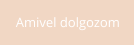 Amivel dolgozom