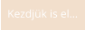 Kezdjük is el…