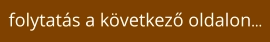 folytatás a következő oldalon…